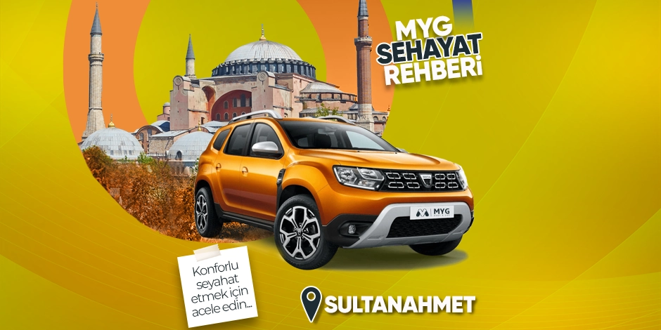 MYG Seyahat Rehberi - Sultanahmet